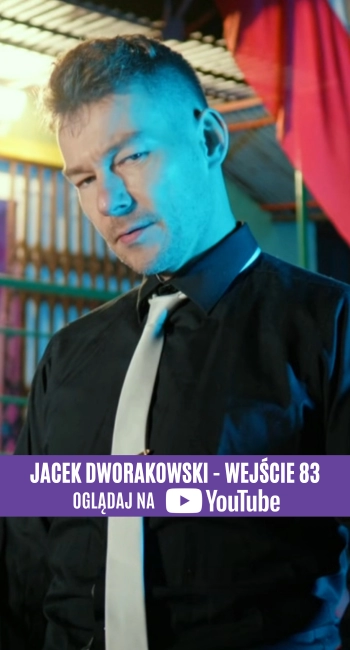 Jacek Dworakowski - Wejście 83