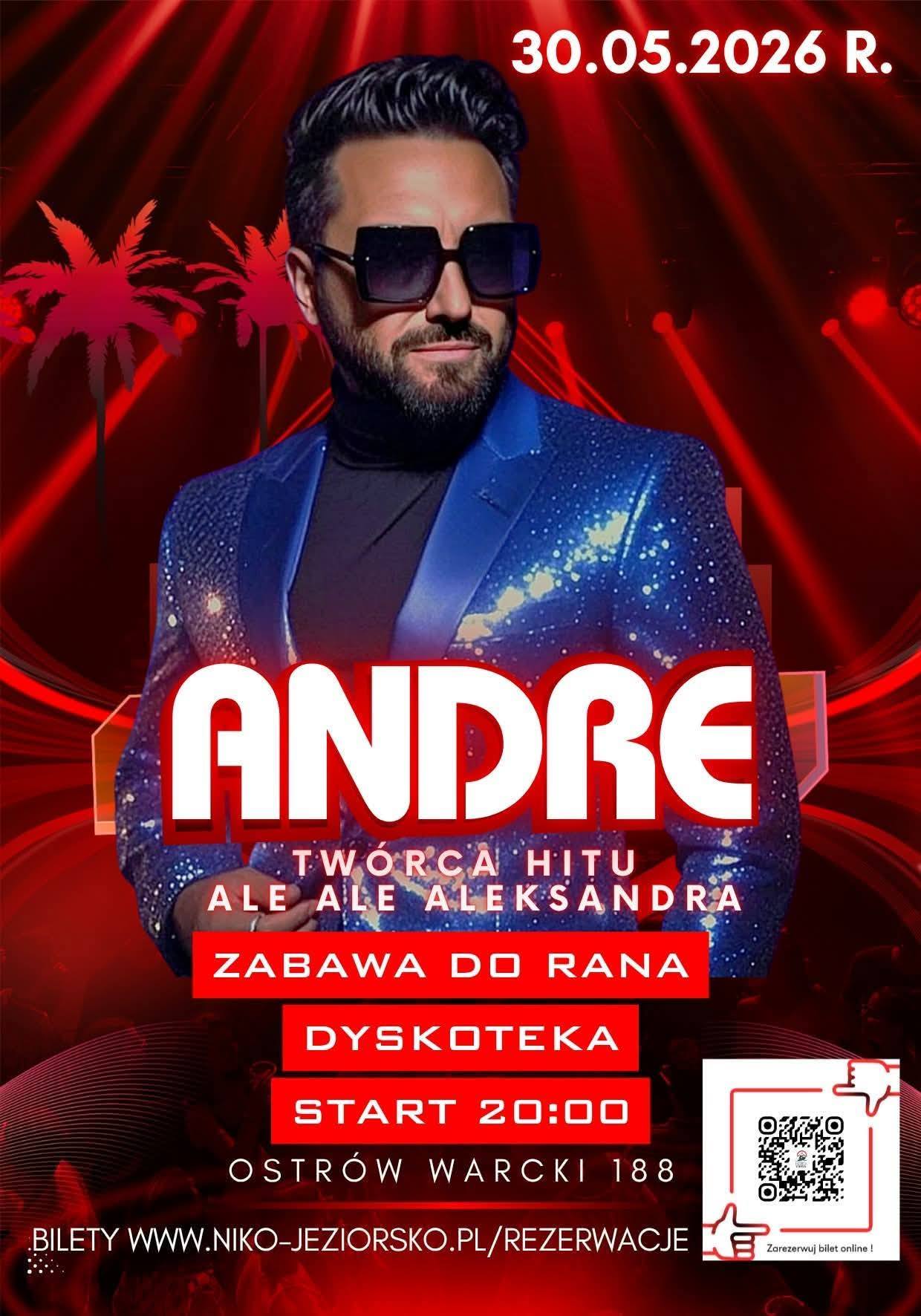 Andre - Zabawa do rana Ostrów Warcki - 30 maja 2026