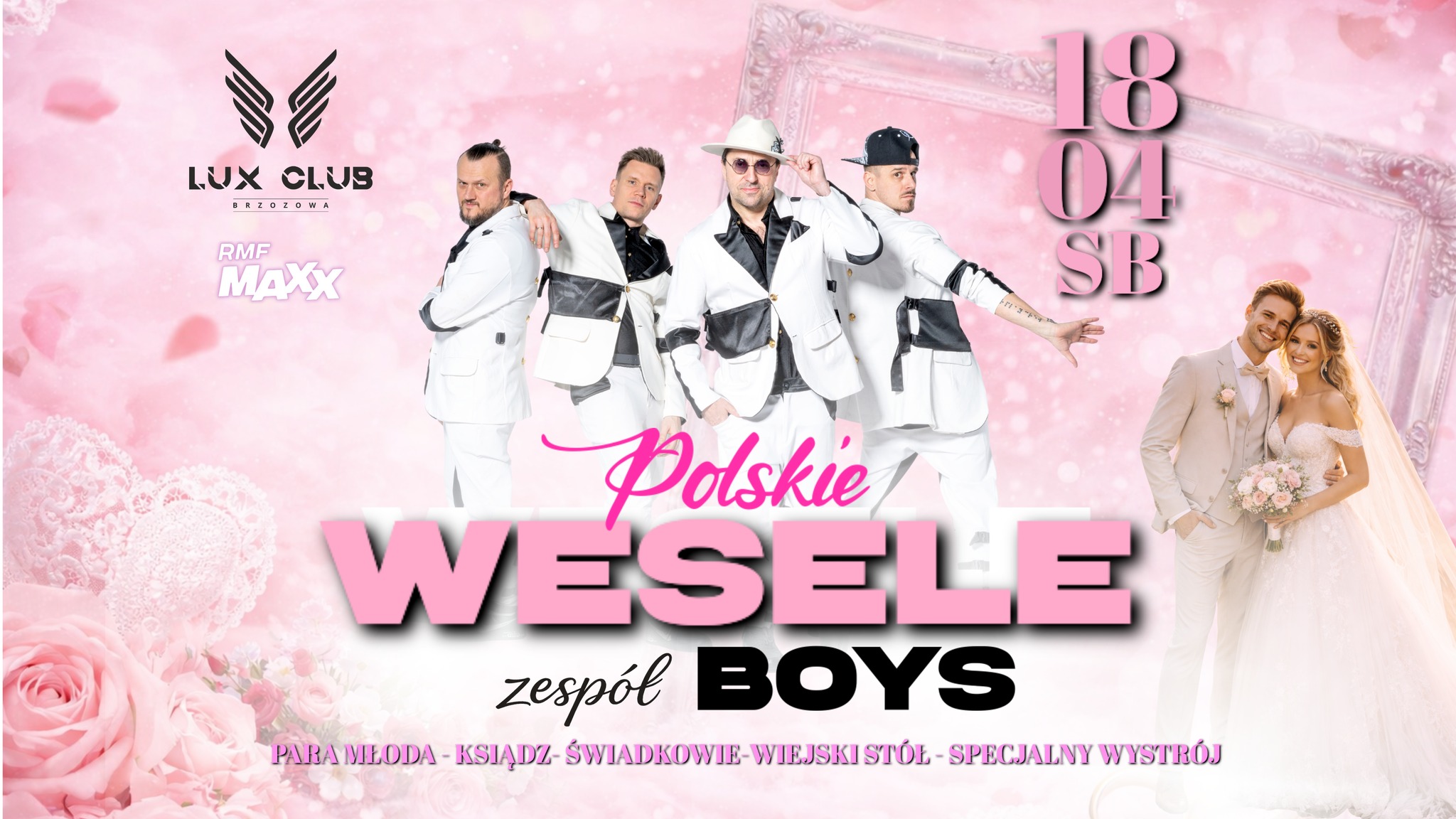 Boys - Lux Club Brzozowa - 18 kwietnia