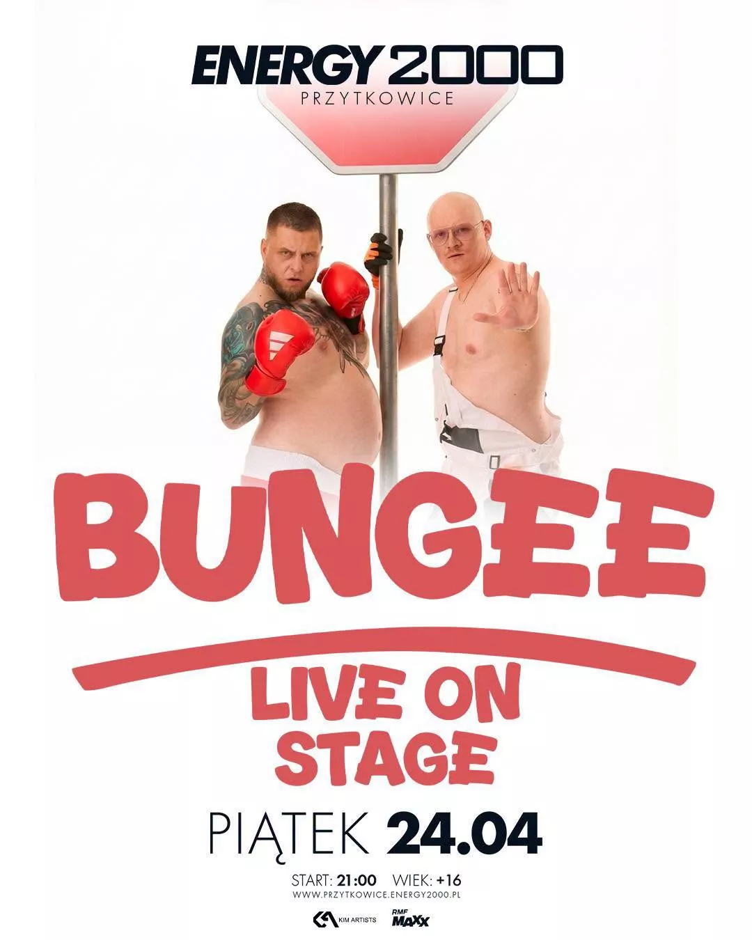 Bungee Live on Stage - Energy 2000 Przytkowice - 24 kwietnia