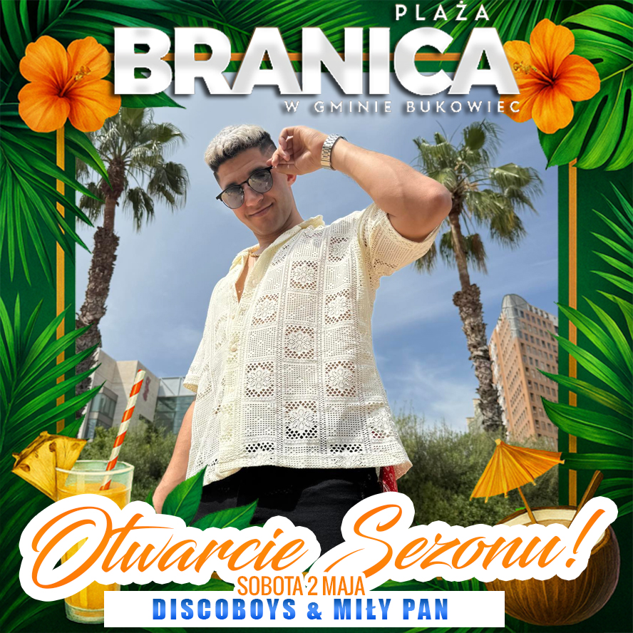 Discoboys, Miły Pan - Plaża Branica - 2 maja