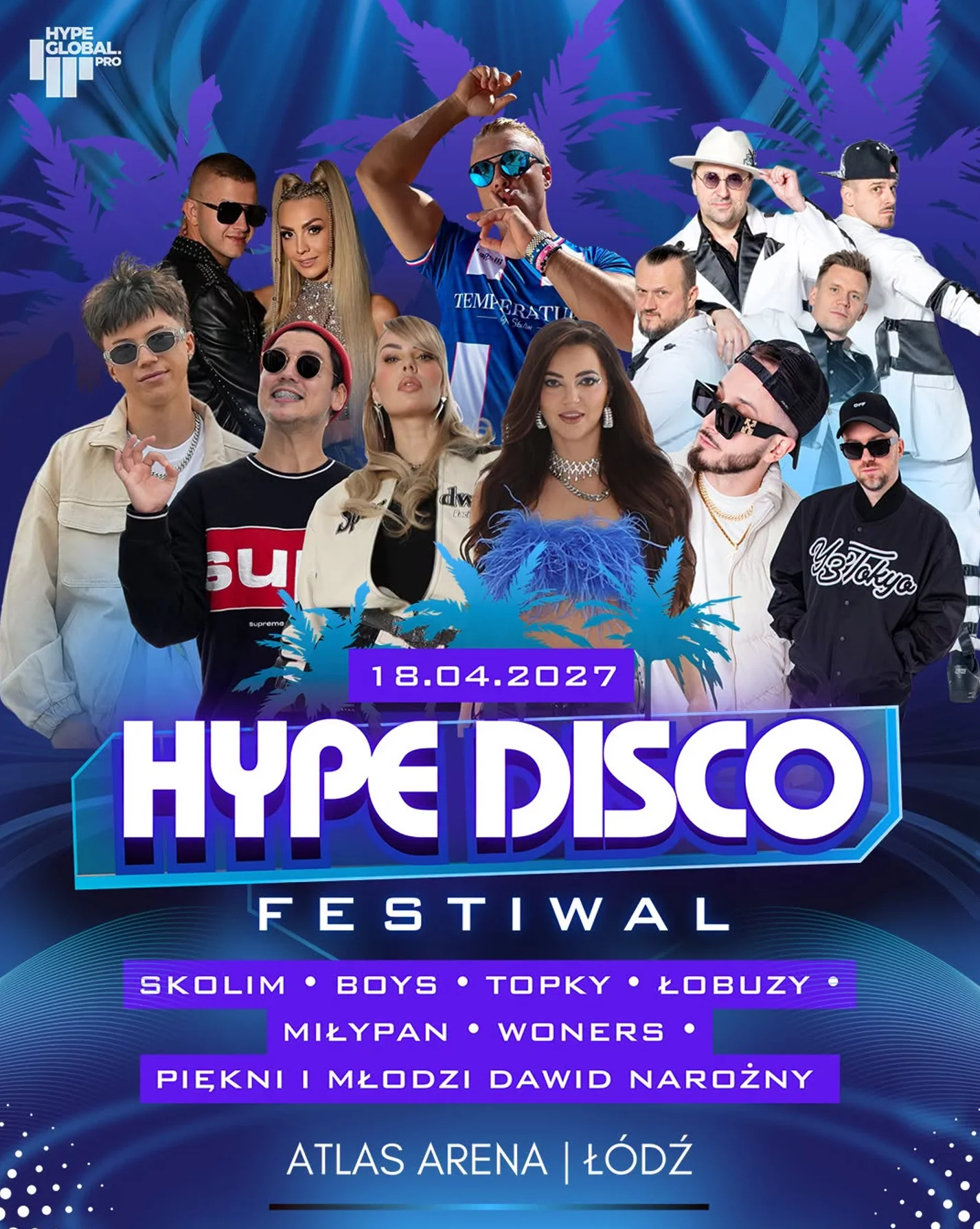 Hype Disco Festiwal Atlas Arena Łódź - 18 kwietnia 2027