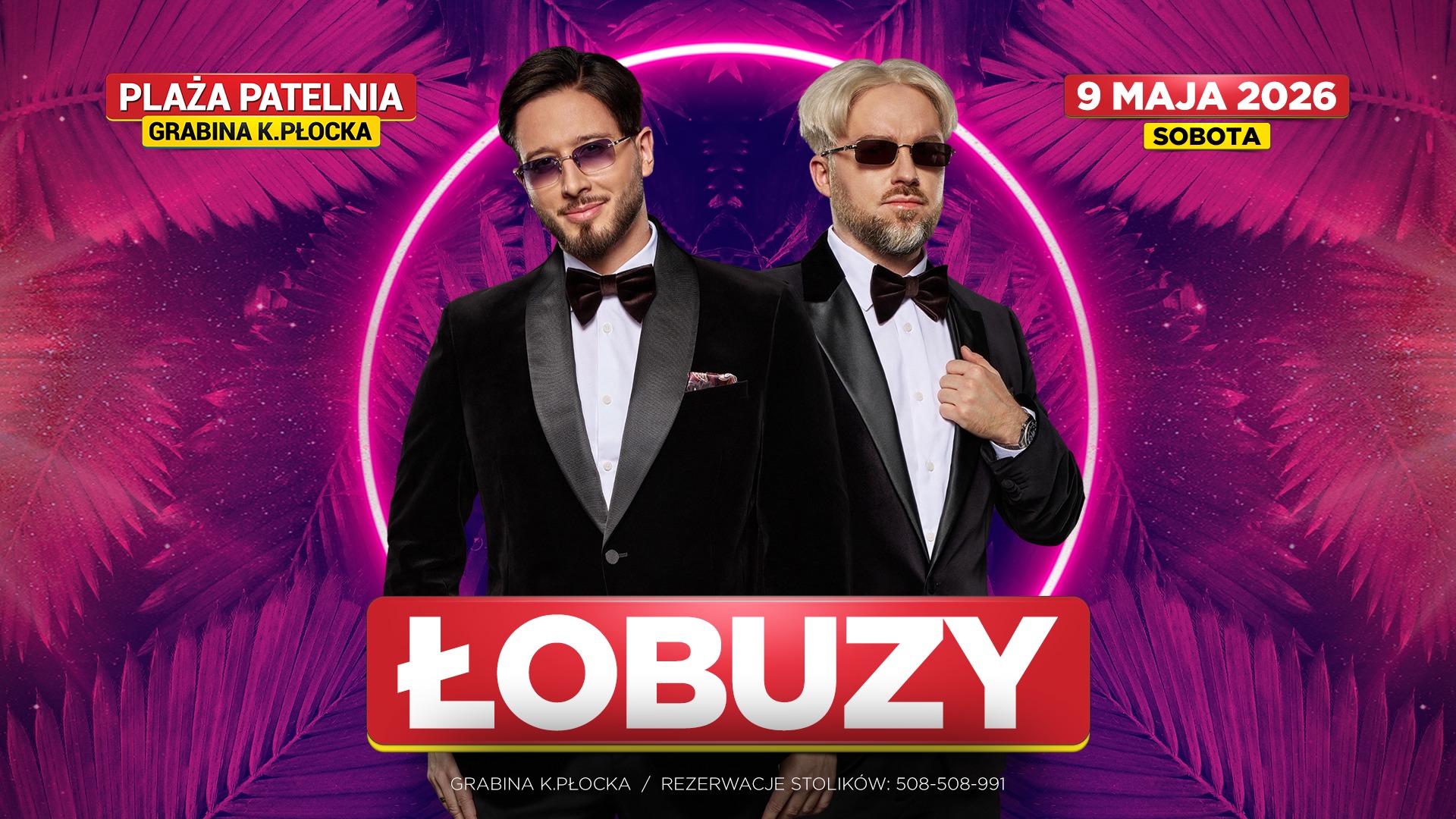 Łobuzy - koncert na Plaży Patelnia Grabina k. Płocka - 9 maja 2026
