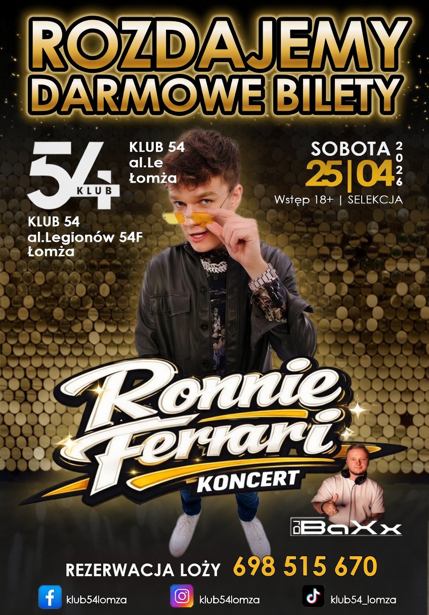 Ronnie Ferrari - Klub 54 Łomża - 25 kwietnia