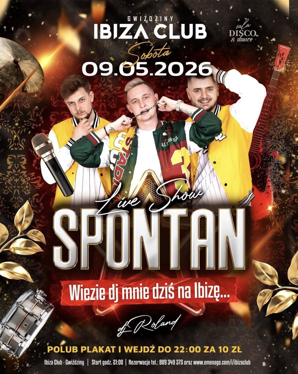 Spontan - Ibiza Club Gwiździny - 9 maja 2026