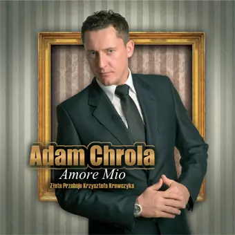 Adam Chrola - Amore Mio