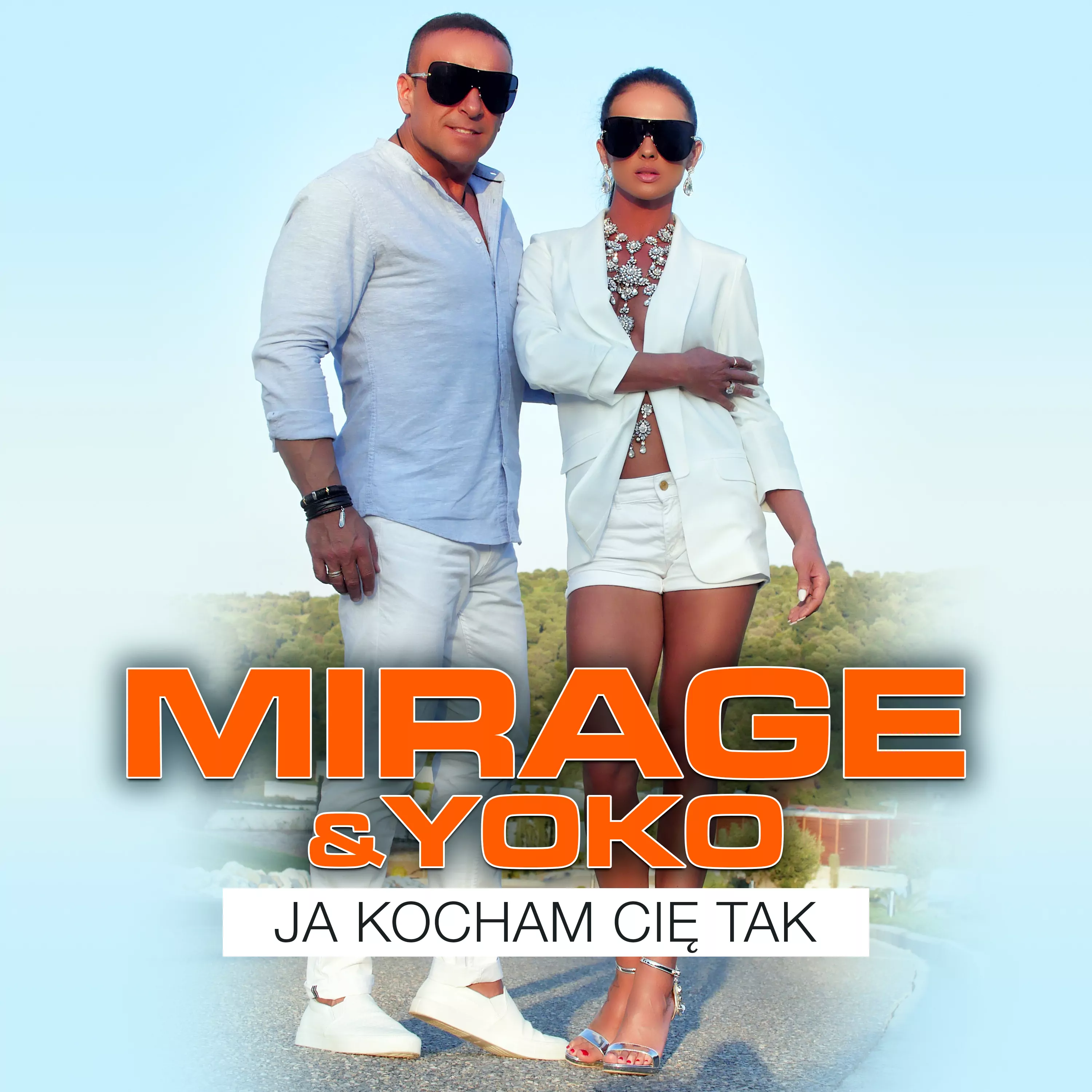 Mirage & Yoko - Ja Kocham Cię Tak