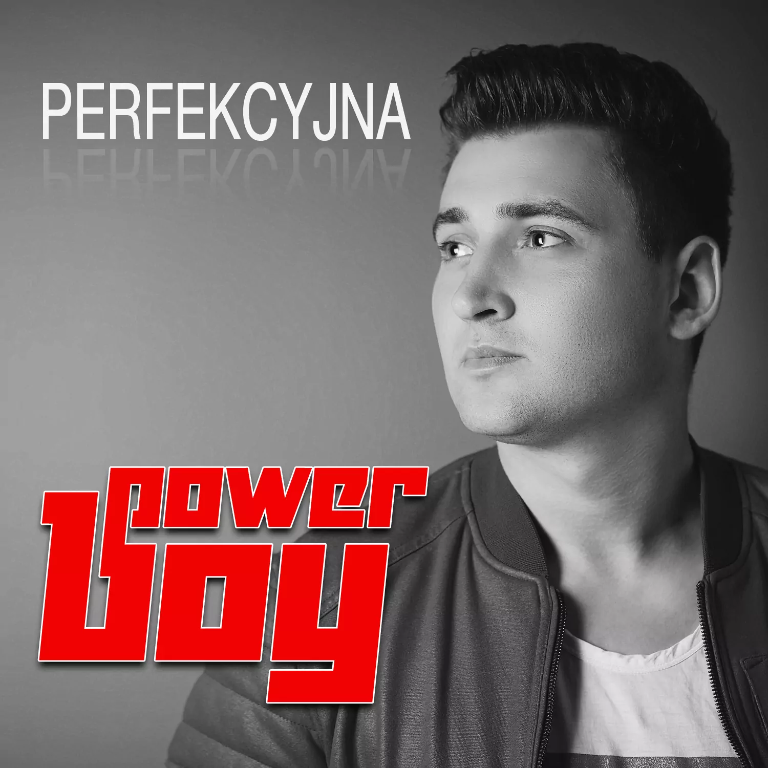 Power Boy - Perfekcyjna
