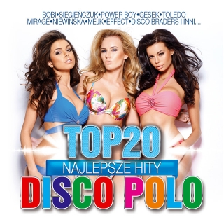 Top 20 - Najlepsze Hity Disco Polo vol.2