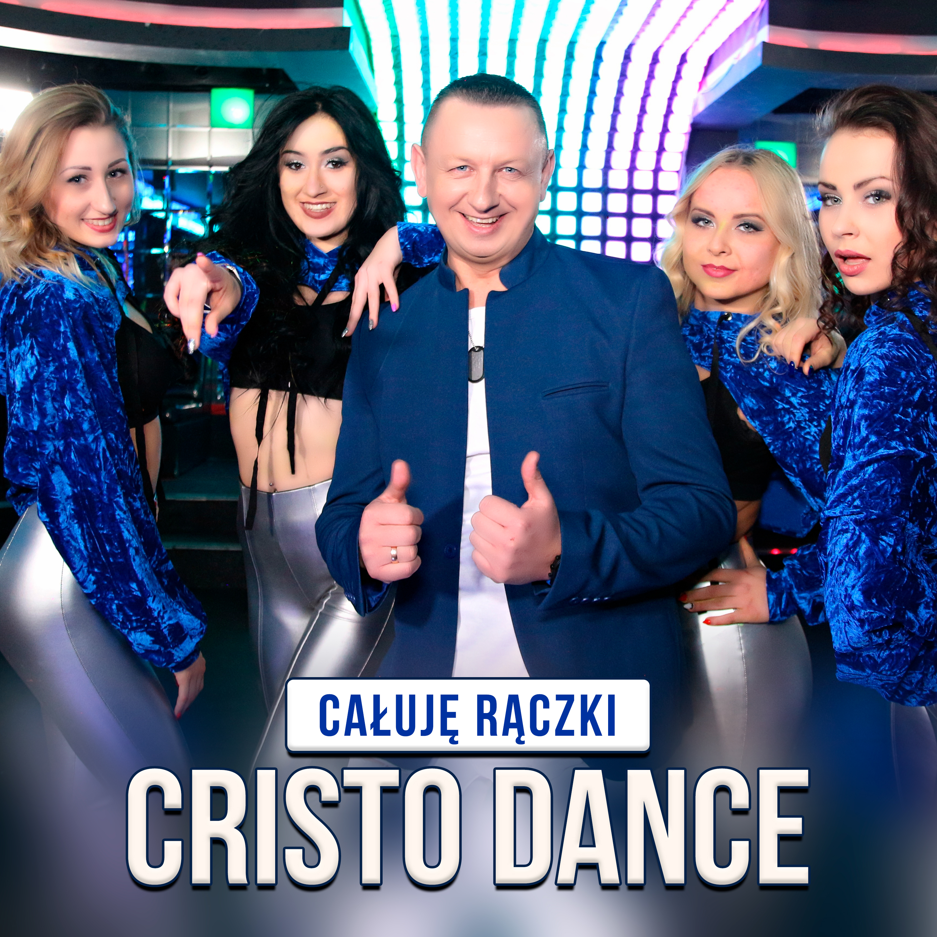 Cristo Dance - Całuję Rączki