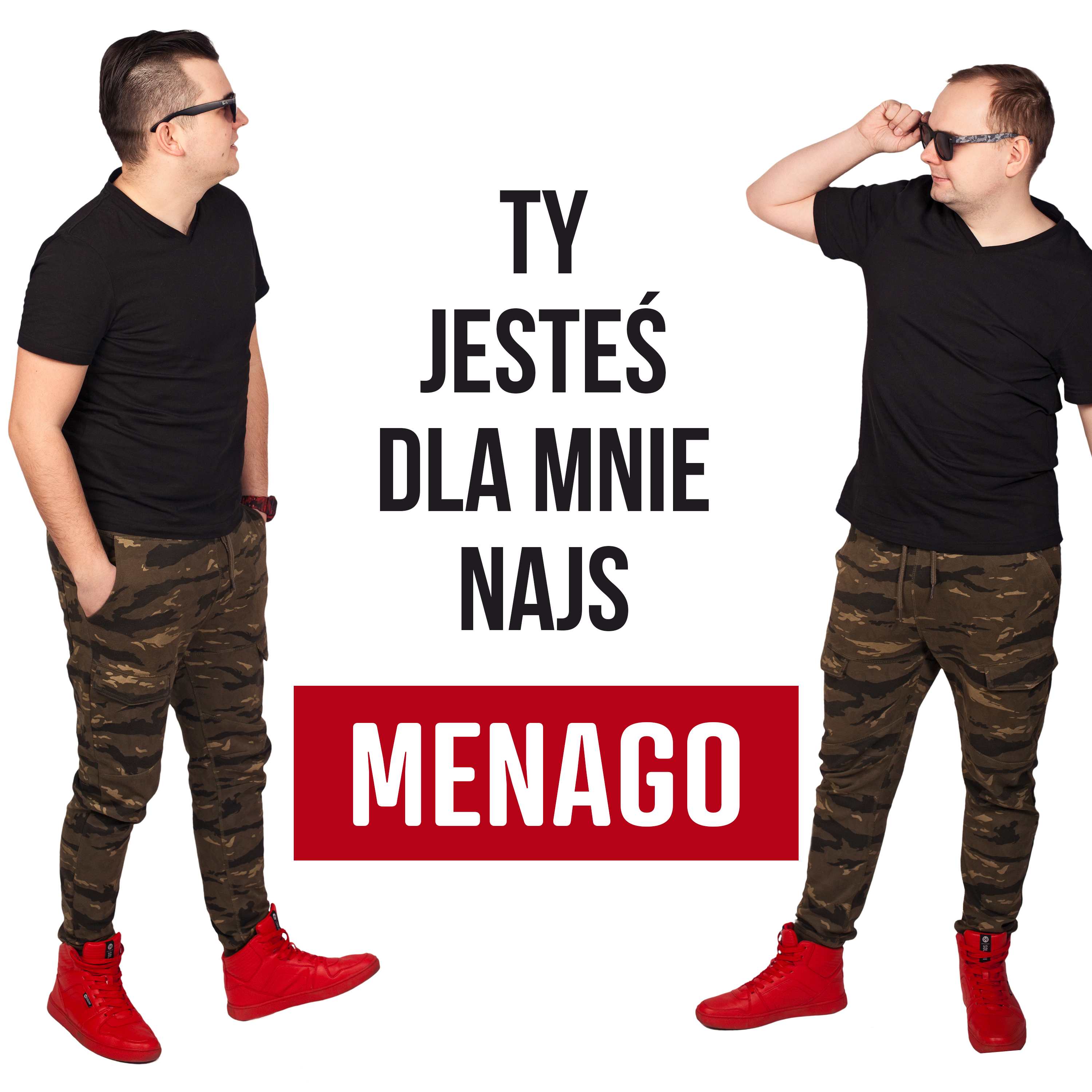 Menago - Ty jesteś dla mnie najs