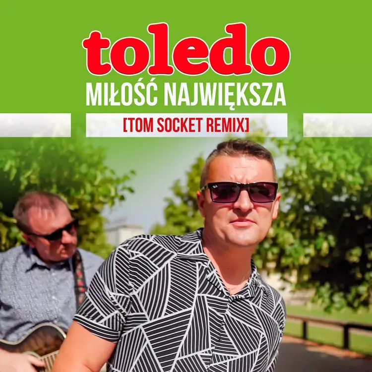 Toledo - Miłość najważniejsza (Remix)