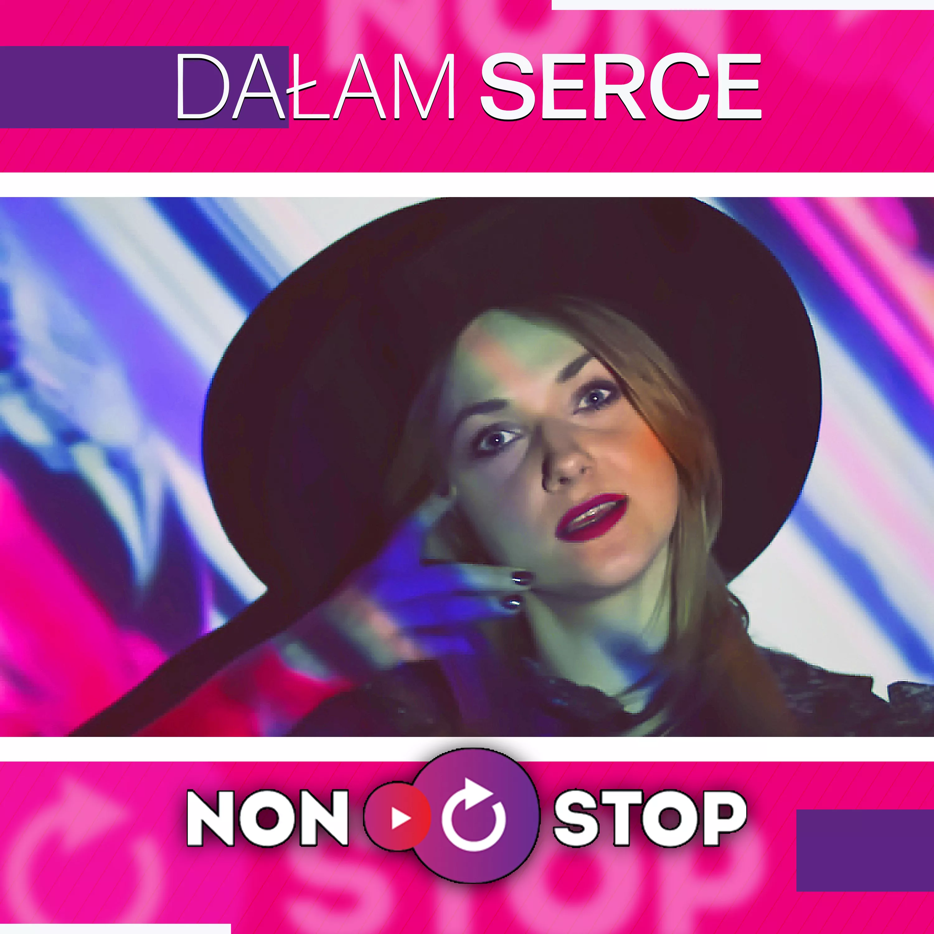 Non Stop - Dałam Serce