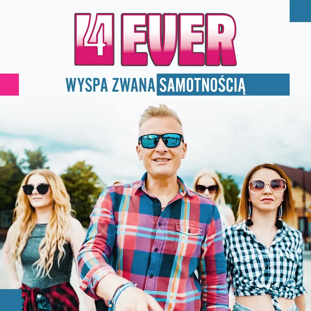 4ever - Wyspa Zwana Samotnością