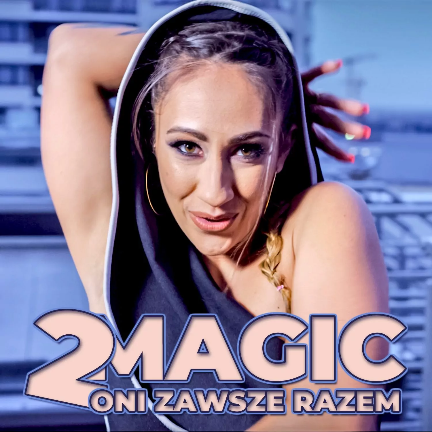 2Magic - Oni zawsze razem