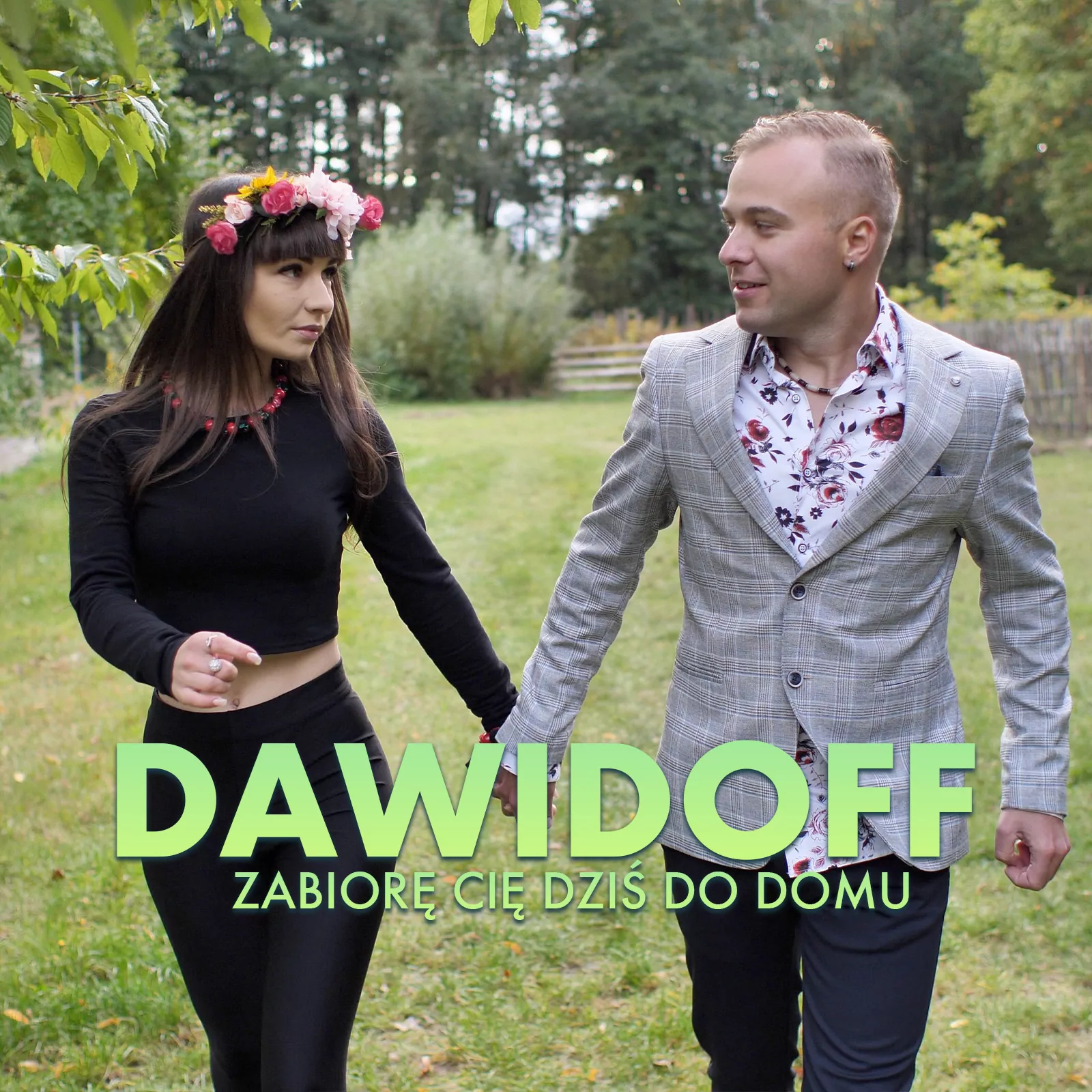 Dwidoff - Zabiorę cię dziś do domu