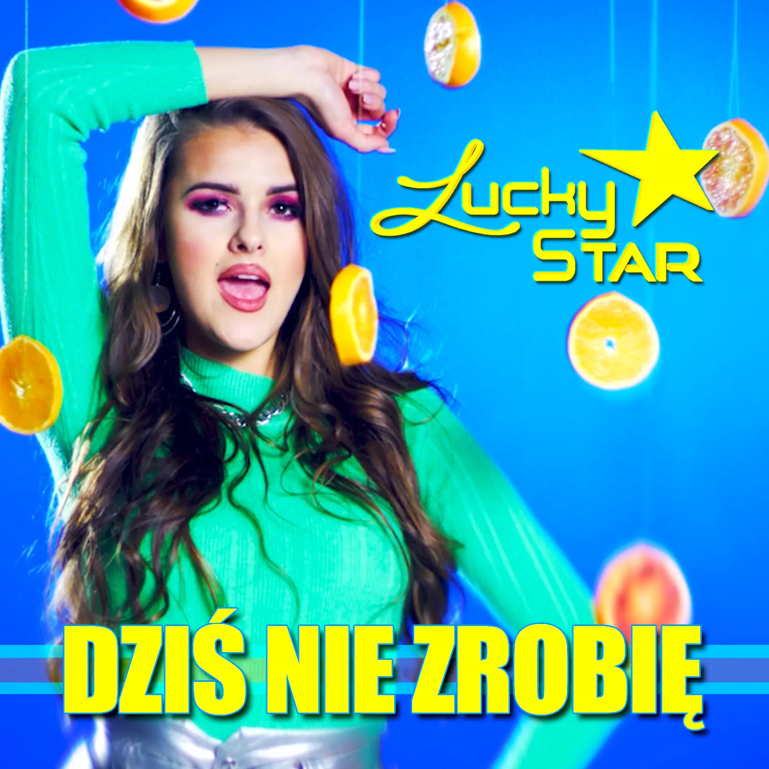 Lucky Star - Dziś Nie Zrobię
