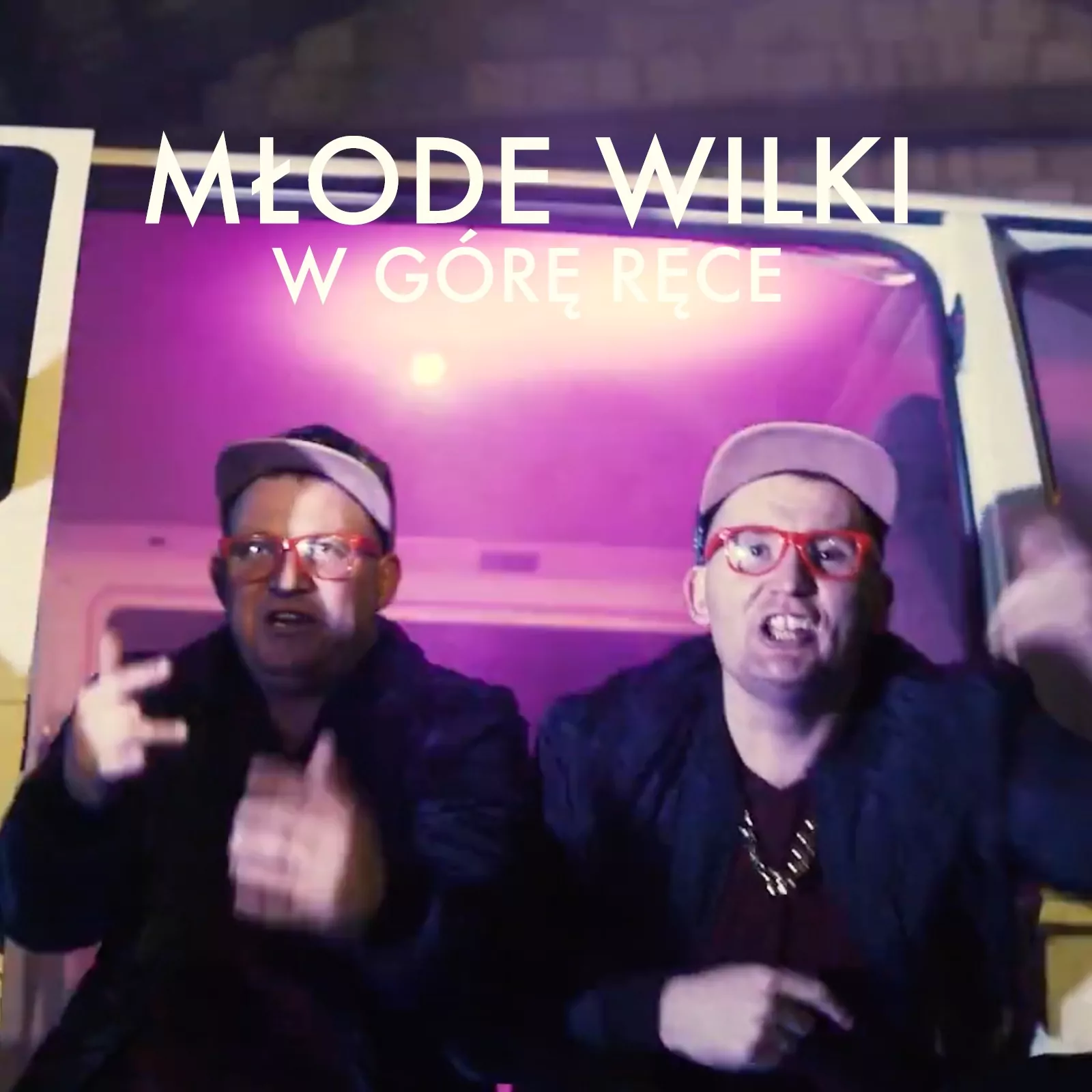 Młode Wilki - W Górę Ręce
