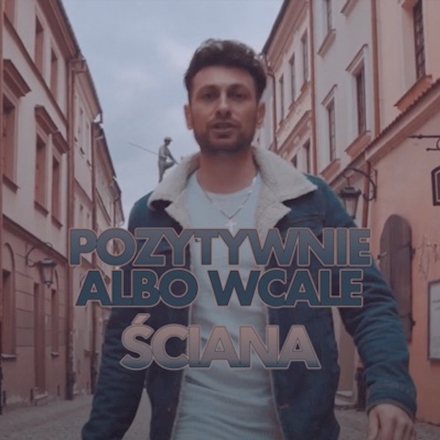 Pozytywnie Albo Wcale - Ściana