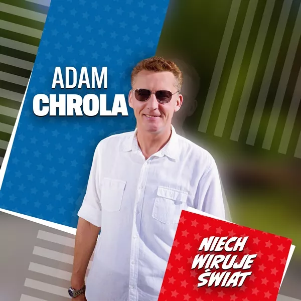 Adam Chrola - Niech Wiruje Świat