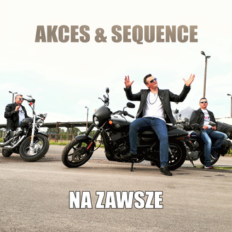 Akces - Na Zawsze