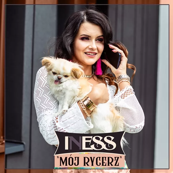 Iness - Mój Rycerz