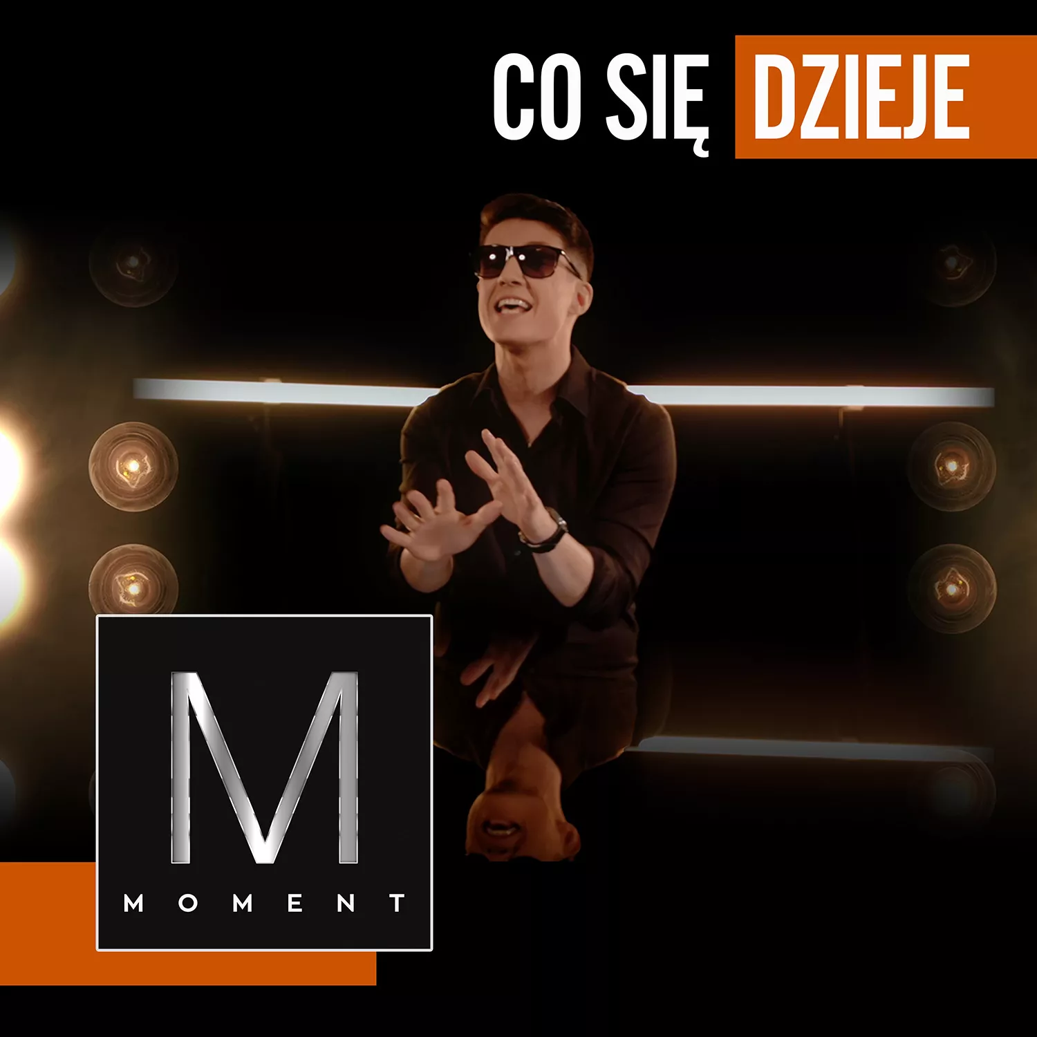 MOMENT - Co Się Dzieje
