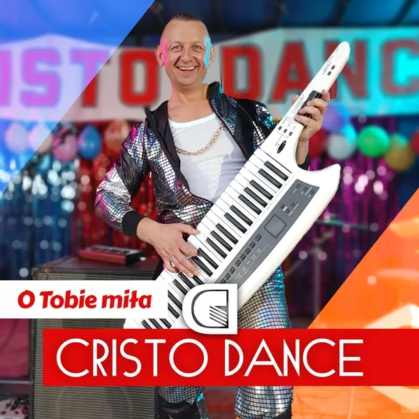 Cristo Dance - O Tobie Miła