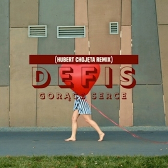 Defis - Gorące Serce (Remix)