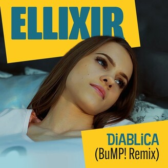 Ellixir - Diablica (BuMP! Remix)