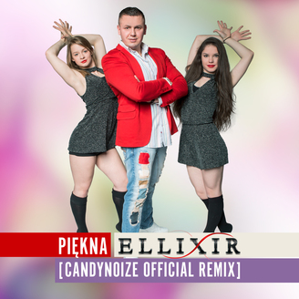 Ellixir - Piekna [CandyNoize Remix]