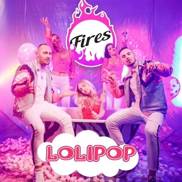 Fires - Lolipop