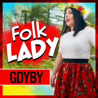 Folk Lady - Gdyby
