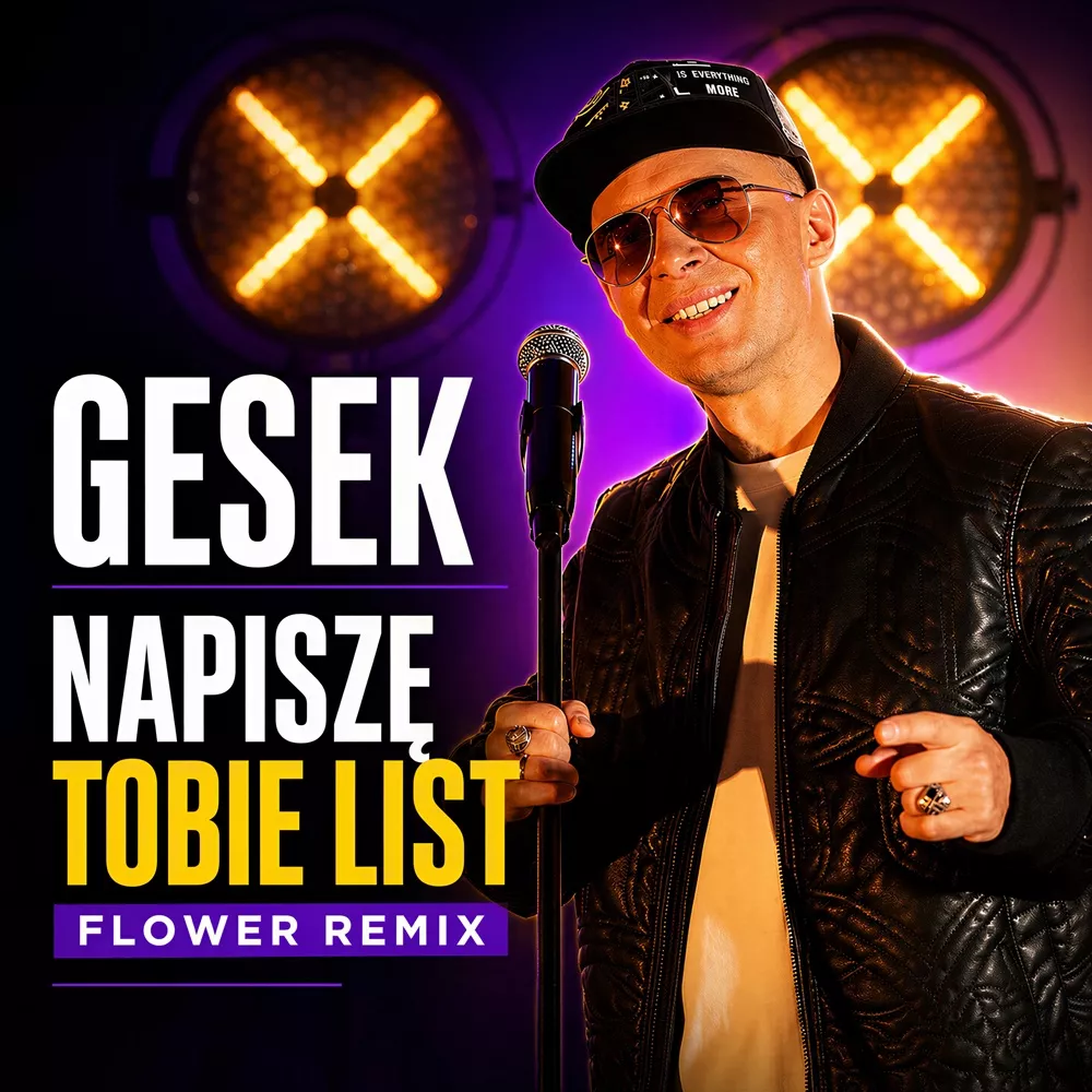 Gesek - Napiszę Tobie List - Flower Remix