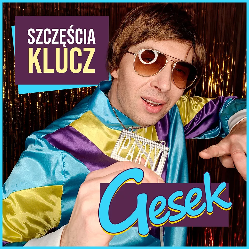 Gesek - Szczęścia Klucz