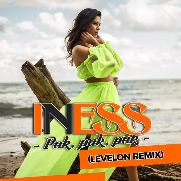 Iness - Puk Puk Puk (Levelon Remix)