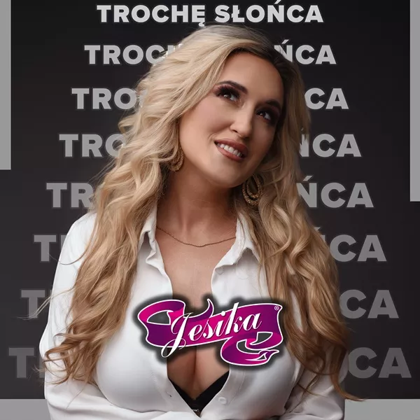 Jesika - Trochę Słońca (2025)