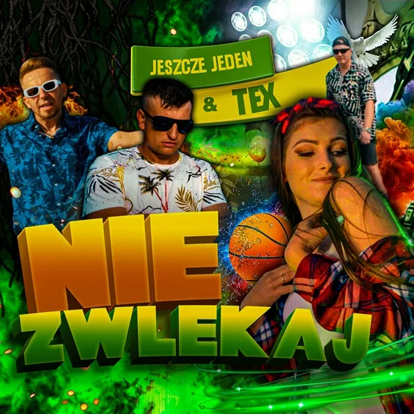 Jeszcze Jeden & Tex - Nie Zwlekaj
