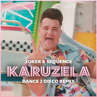Joker & Sequence - Karuzela (Dance 2 Disco Remix)