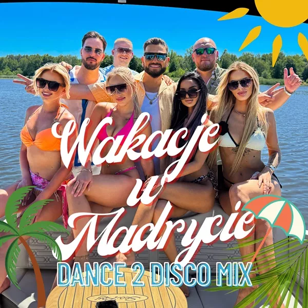Joker & Sequence - Wakacje w Madrycie (Dance 2 Disco Remix