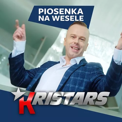 Kristars - Piosenka na wesele