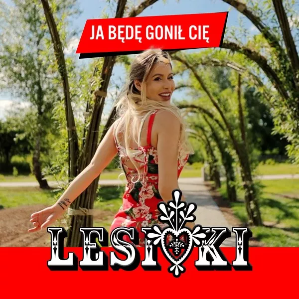 Lesioki – Ja Będę Gonił Cię