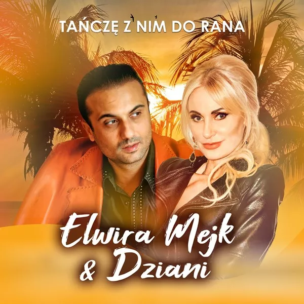 Mejk & Dziani – Tańczę z nim do rana