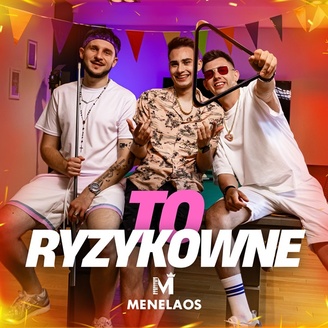 Menelaos - To Ryzykowne