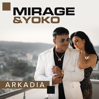 Mirage & Yoko - Arkadia