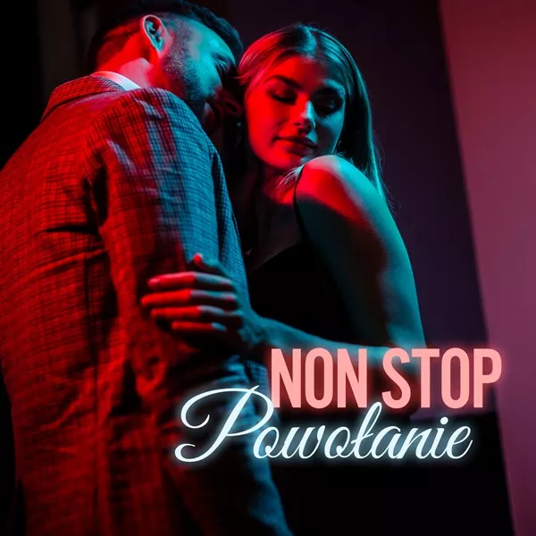 Non Stop - Powołanie