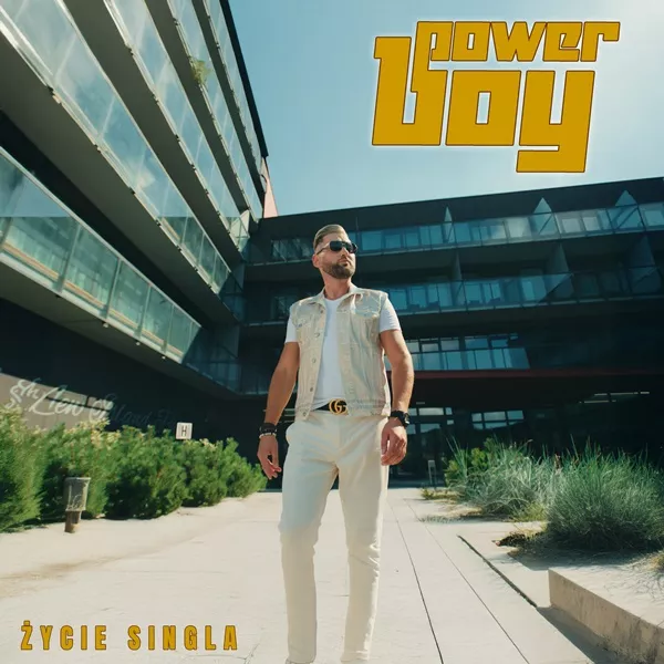 Power Boy - Życie Singla