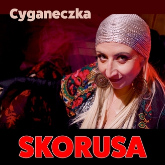 Skorusa - Cyganeczka