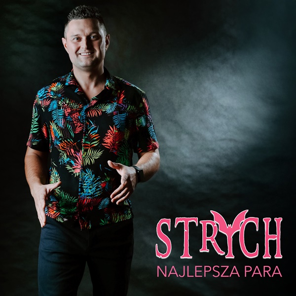 Strych - Najlepsza para
