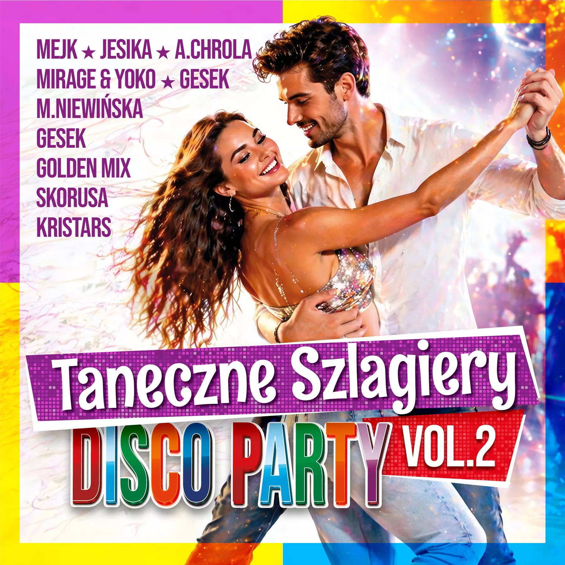 Taneczne Szlagiery - Disco Party vol.2